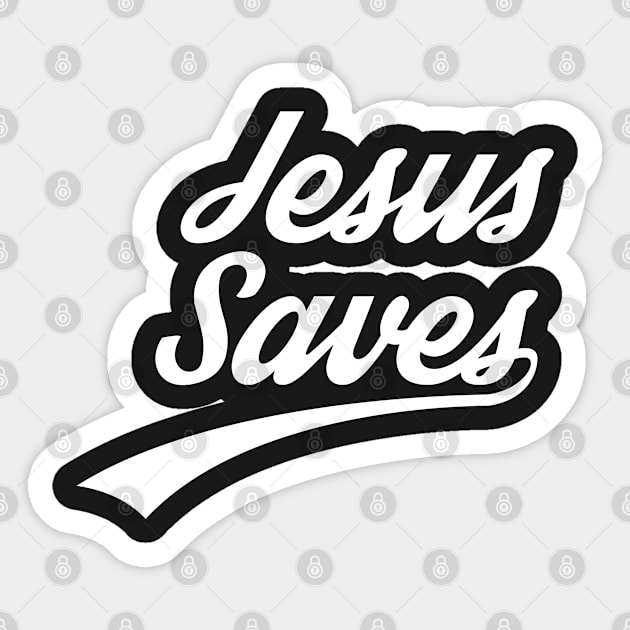 Jesus Saved Christian Shirts, Hoodies and gifts Sticker by ChristianLifeApparel